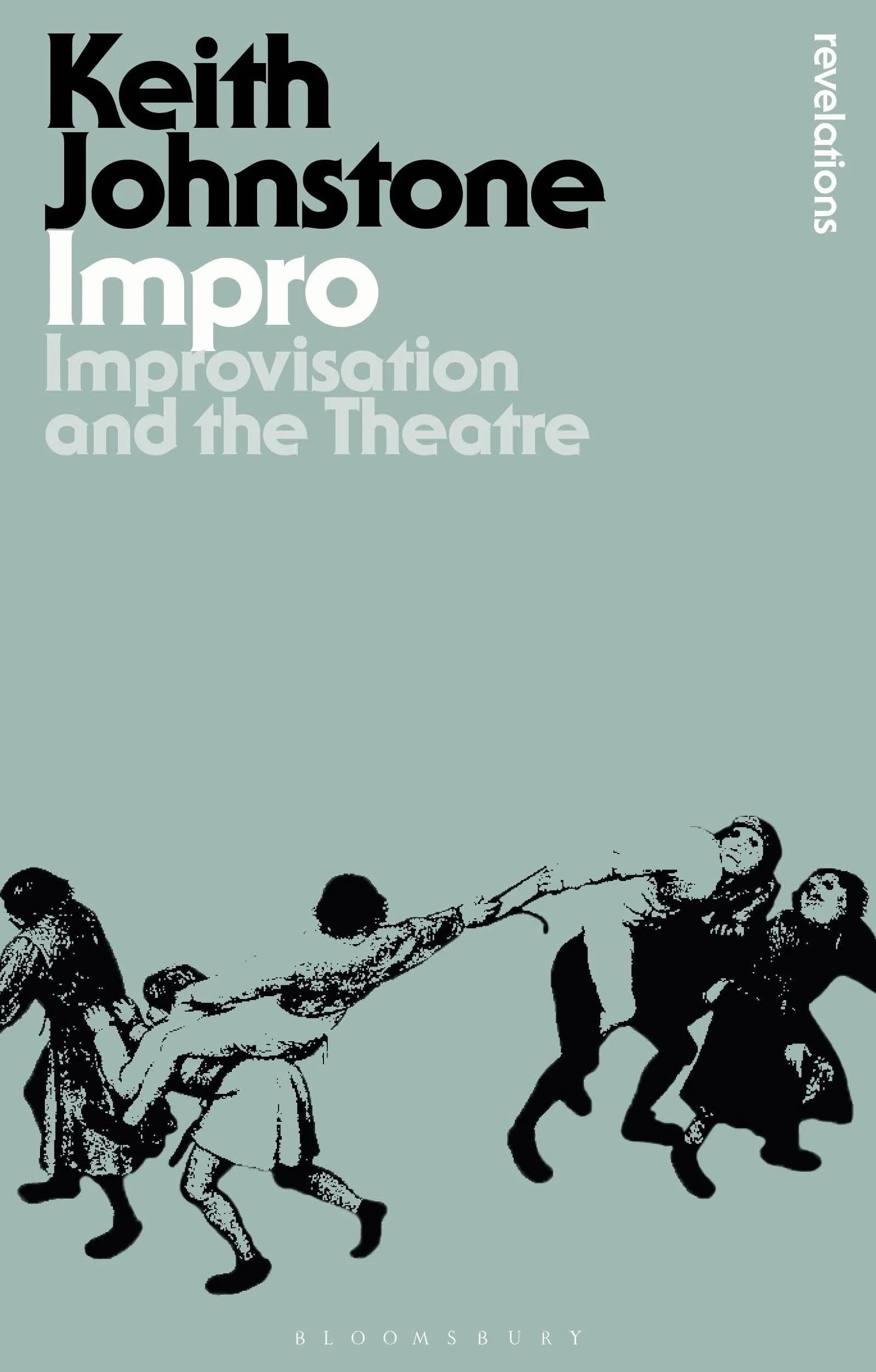 Impro: Improvisation and the Theatre