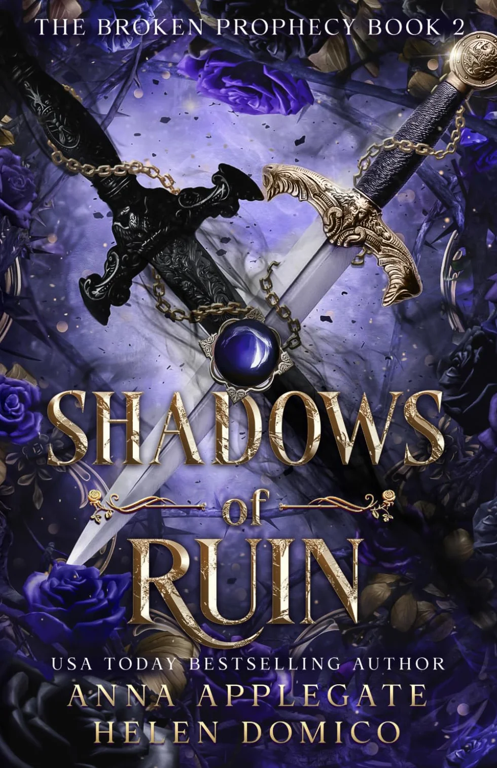 Shadows of Ruin (The Broken Prophecy Book 2)