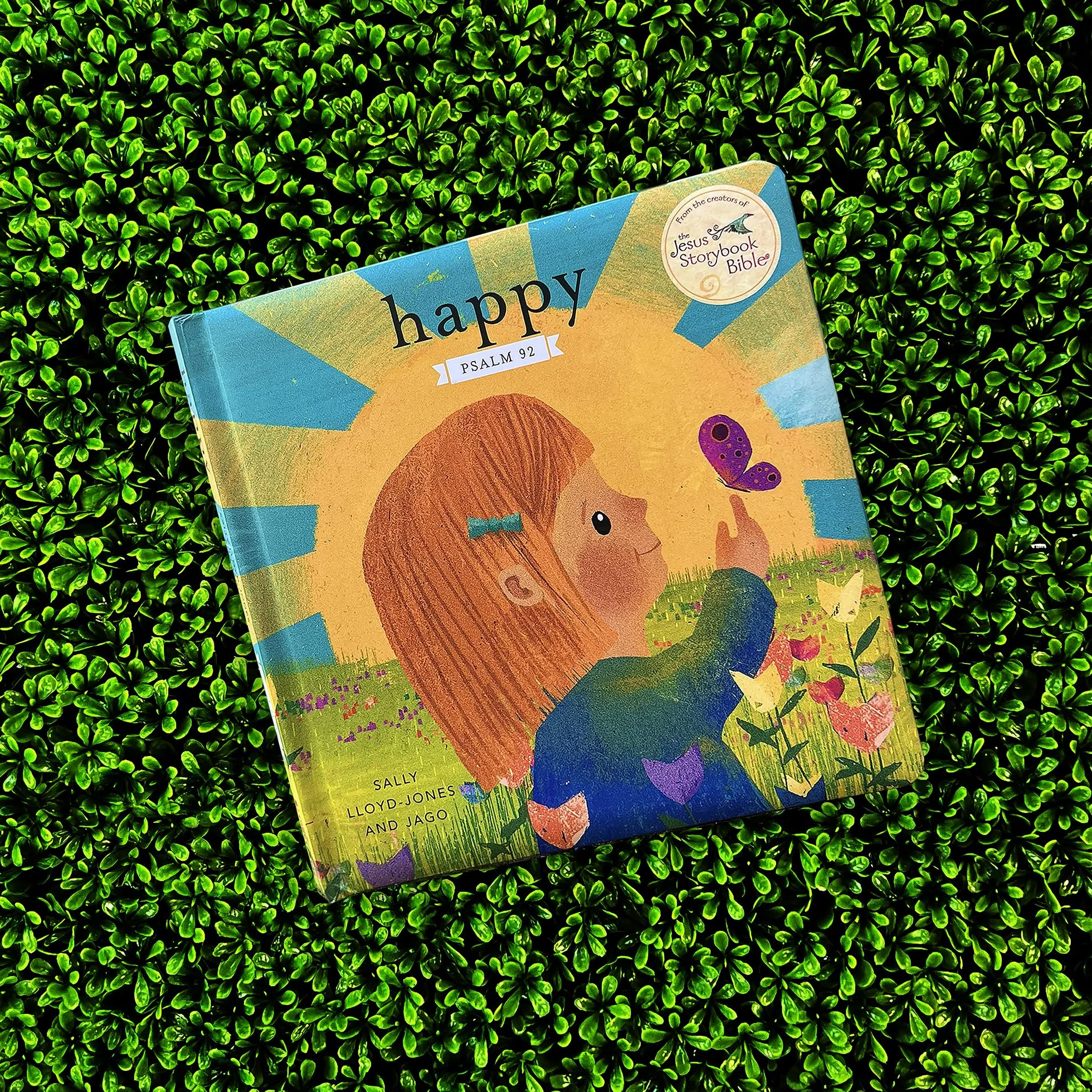 Happy: A Song of Joy and Thanks for Little Ones, Based on Psalm 92.