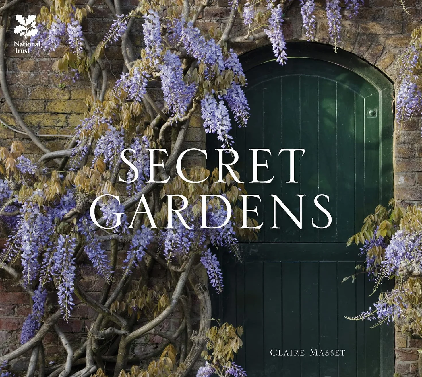 Secret Gardens: of the National Trust