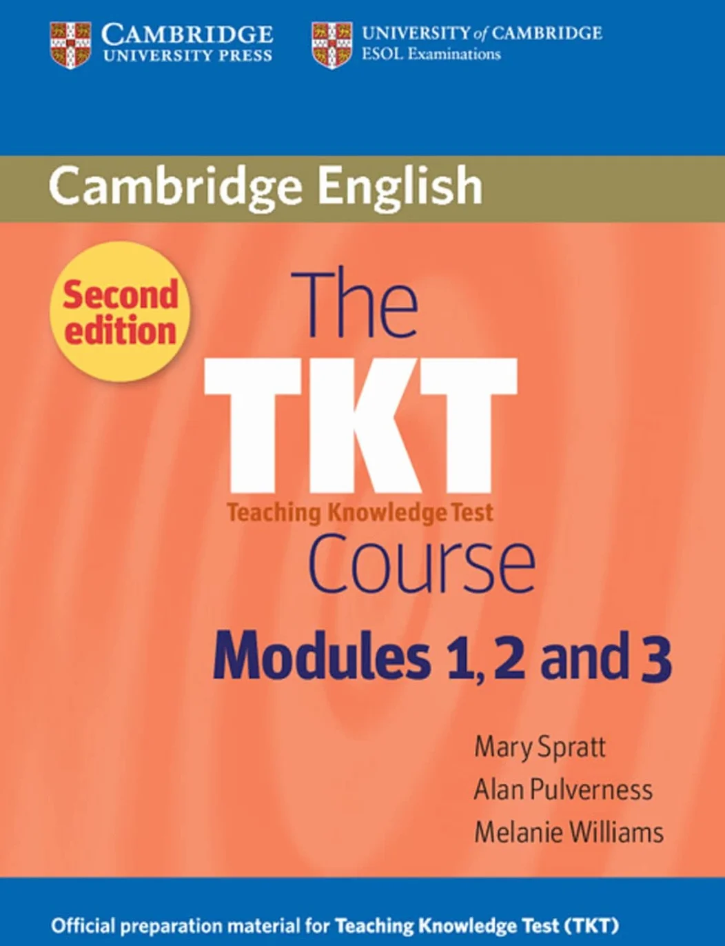 The TKT Course: Modules 1, 2 and 3. Paperback
