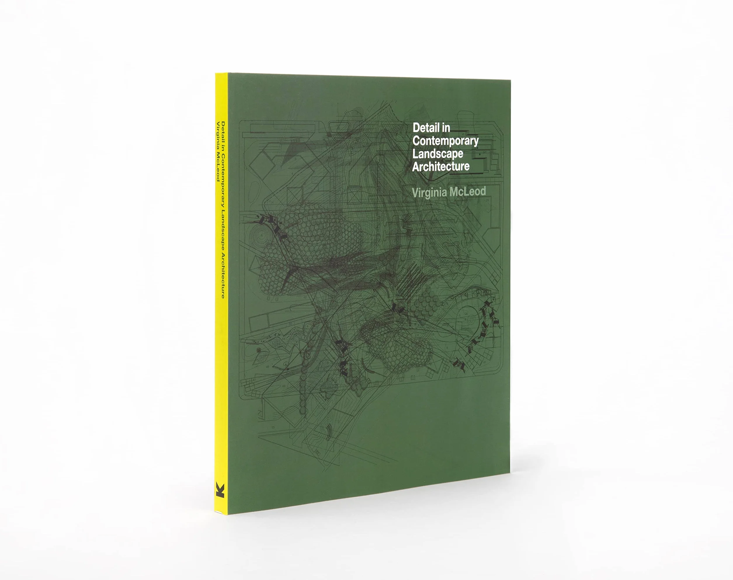 Detail in Contemporary Landscape Architecture /anglais: (E)