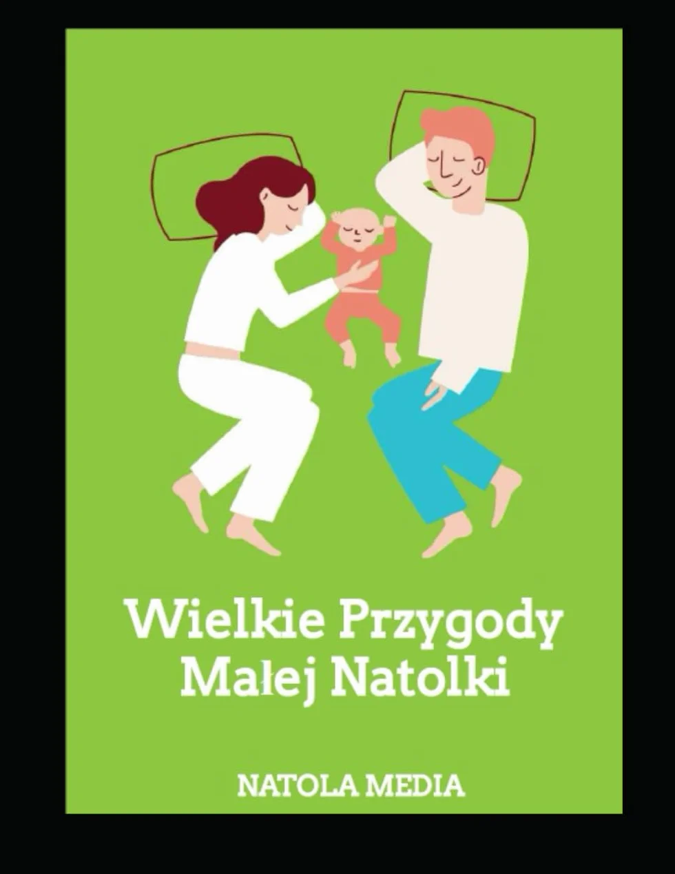 Wielkie Przygody Małej Natolki!