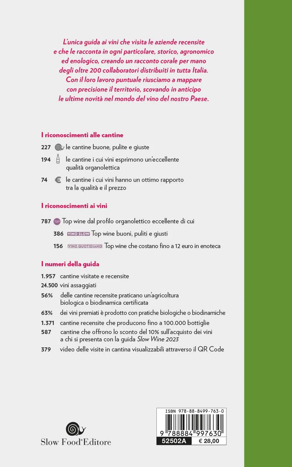 Slow wine 2023. Storie di vita, vigne, vini in Italia