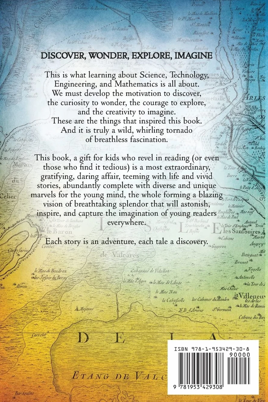 Spectacular Stories for Curious Kids STEM Edition: Fascinating Tales from Science, Technology, Engineering, & Mathematics to Inspire & Amaze Young Readers