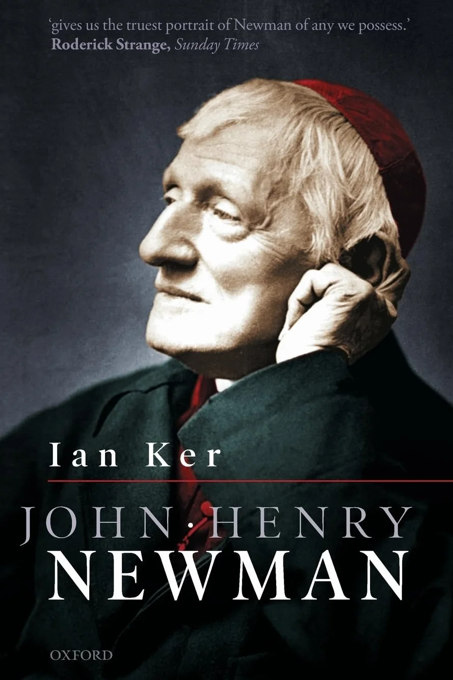 John Henry Newman: A Biography