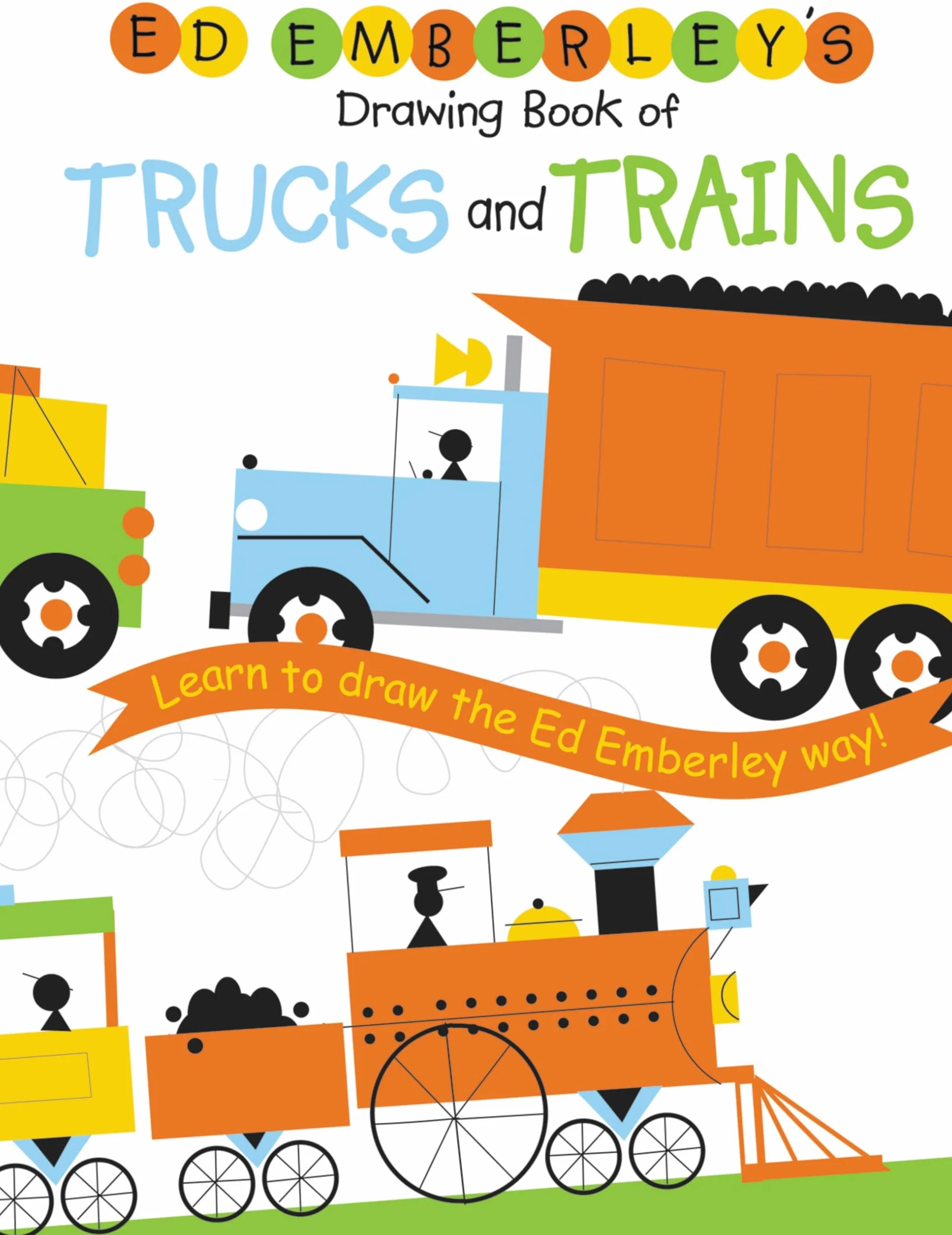Ed Emberley Drawing Book Trucks and Trains /anglais: (E)