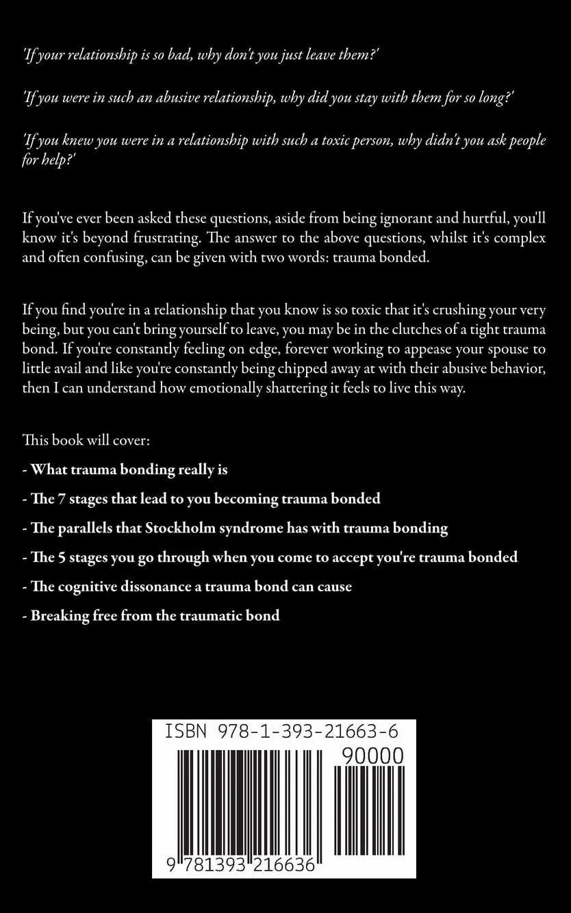 Trauma Bonding: Understanding and Overcoming the Traumatic Bond in a Narcissistic Relationship