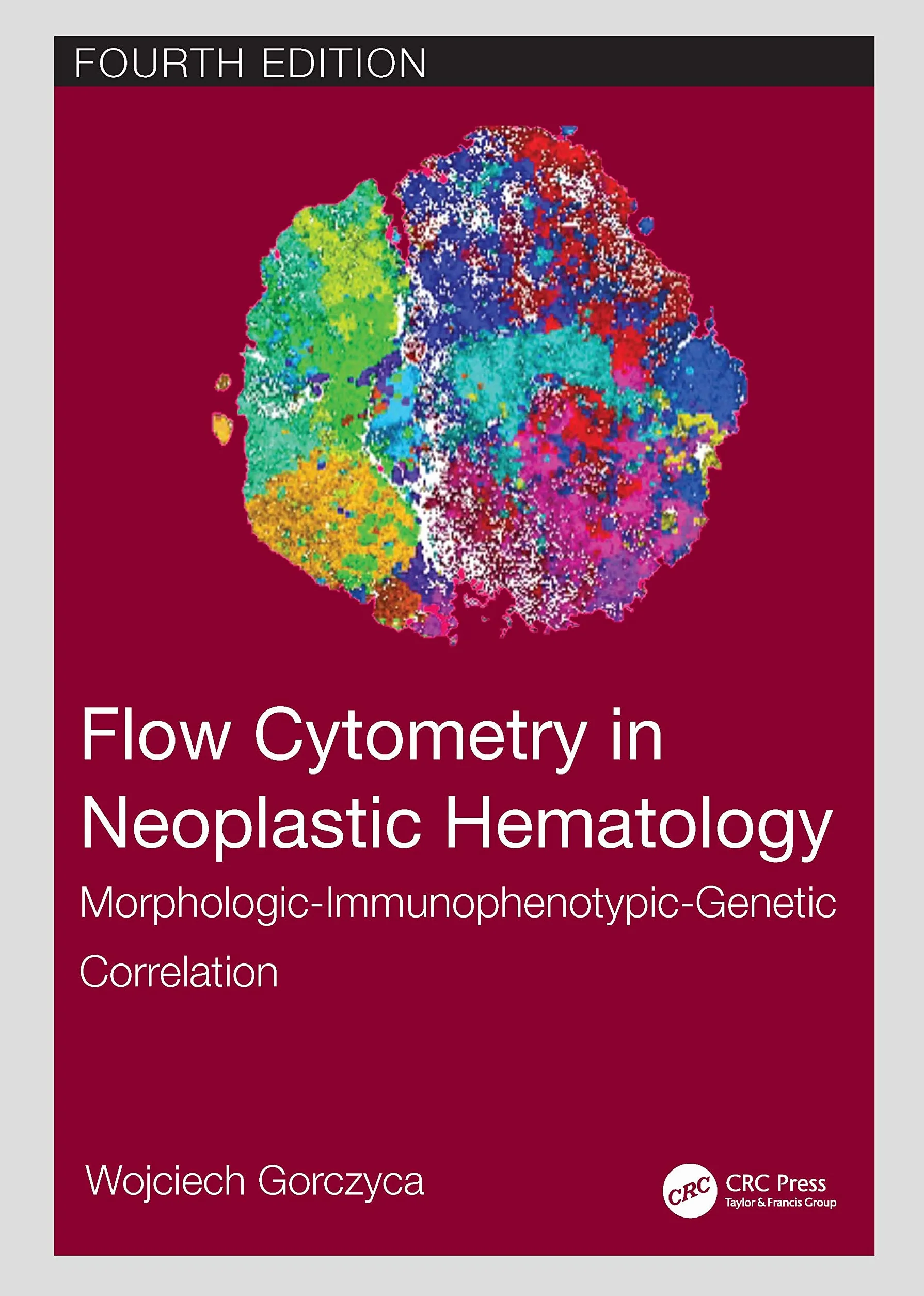Flow Cytometry in Neoplastic Hematology: Morphologic-Immunophenotypic-Genetic Correlation
