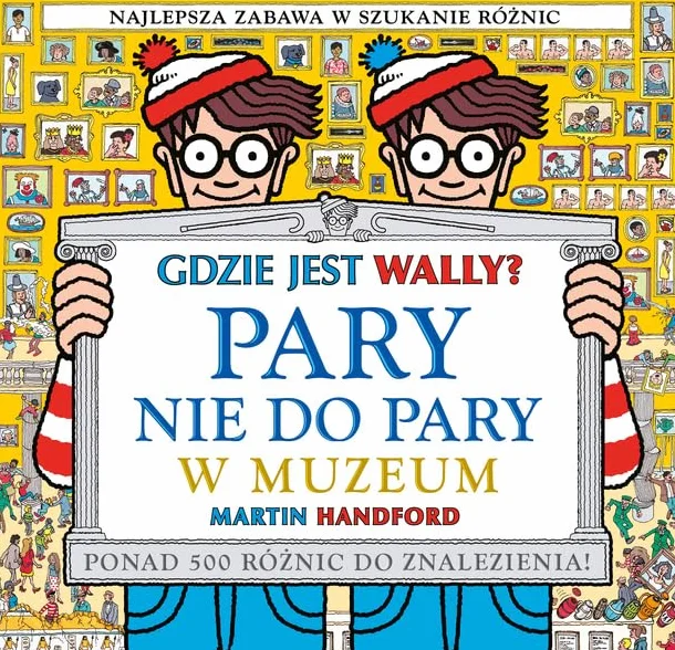GDZIE JEST WALLY? PARY NIE DO PARY. W MUZEUM