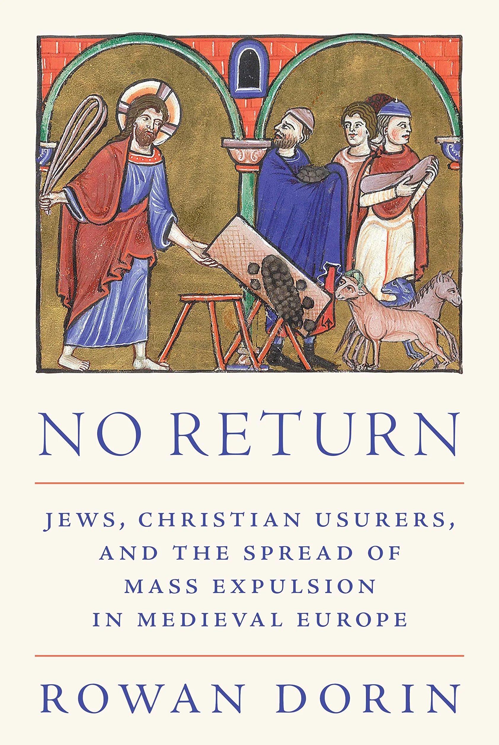 No Return: Jews, Christian Usurers, and the Spread of Mass Expulsion in Medieval Europe: 34