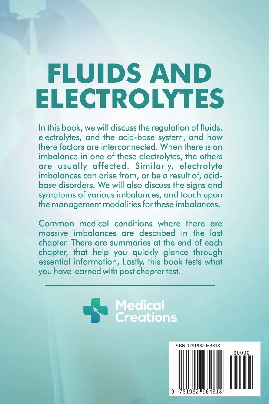 Fluids and Electrolytes: A Thorough Guide covering Fluids, Electrolytes and Acid-Base Balance of the Human Body