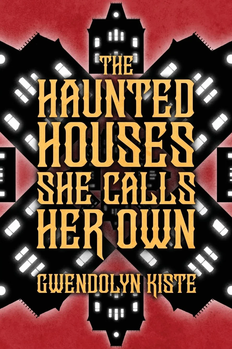 The Haunted Houses She Calls Her Own