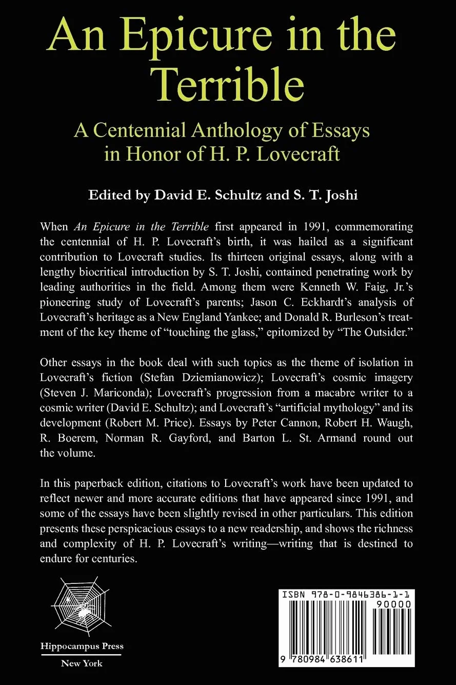 An Epicure in the Terrible: A Centennial Anthology of Essays in Honor of H. P. Lovecraft