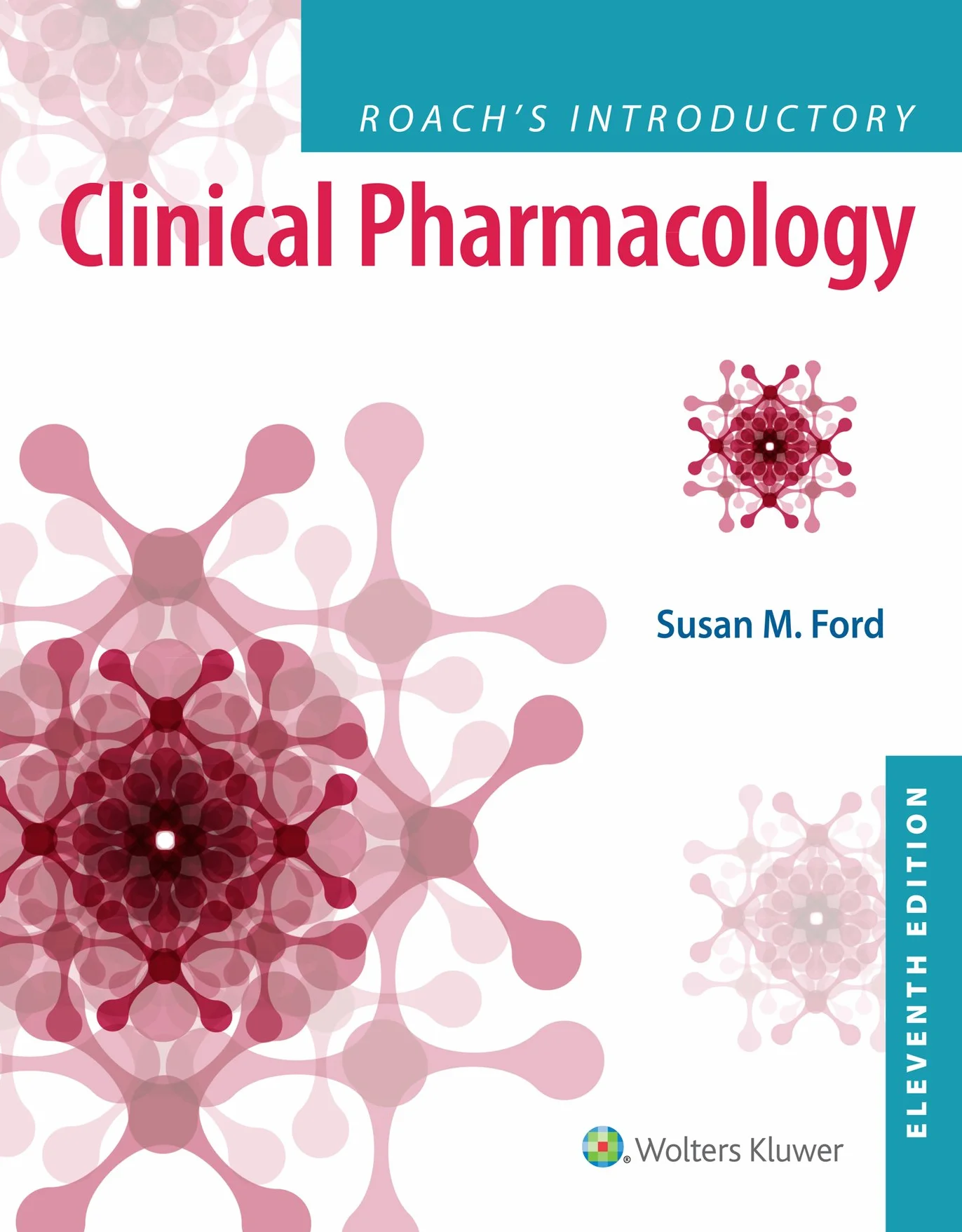 Roach’s Introductory Clinical Pharmacology