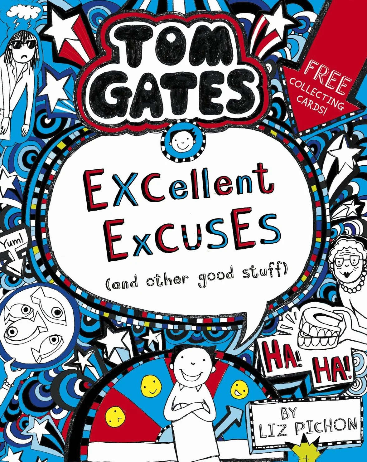 Tom Gates: Excellent Excuses (And Other Good Stuff): 2