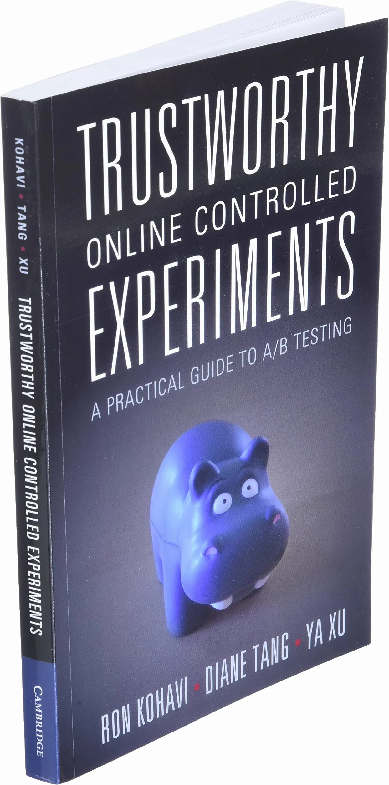 Trustworthy Online Controlled Experiments: A Practical Guide to A/B Testing