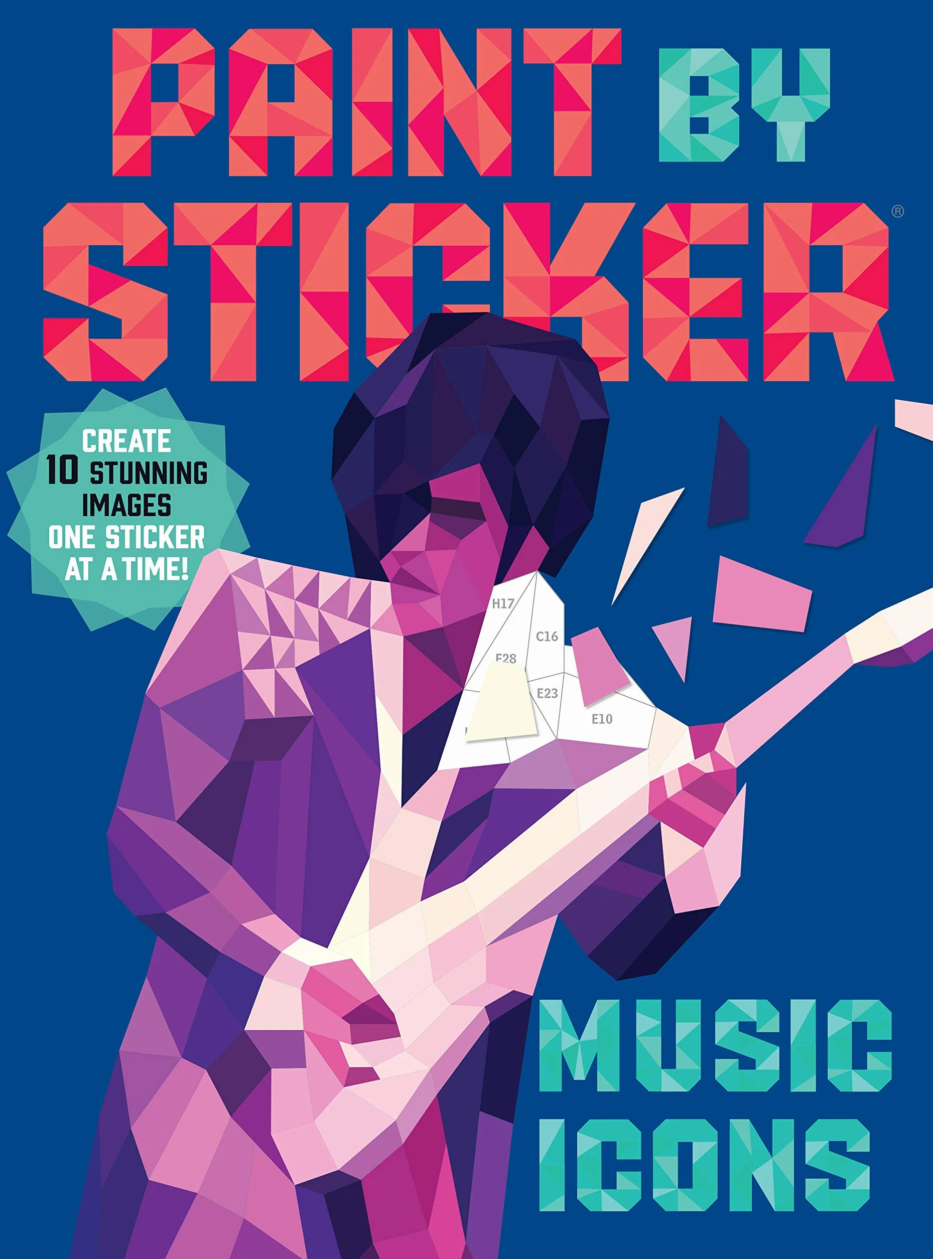 Paint by Sticker (Official): Music Icons: Re-Create 10 Classic Photographs One Sticker at a Time!