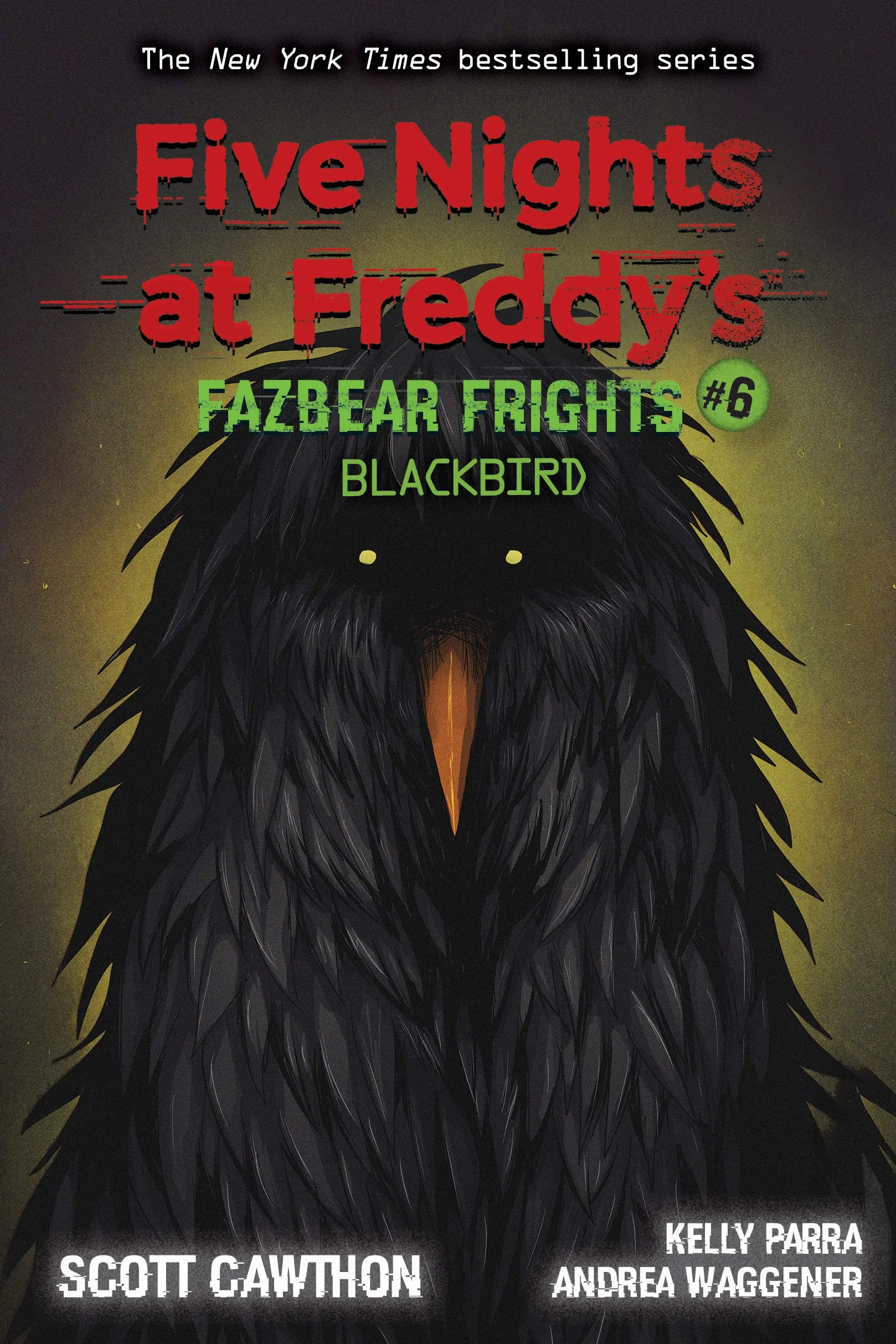 Blackbird: An Afk Book (Five Nights at Freddy's: Fazbear Frights #6): Volume 6
