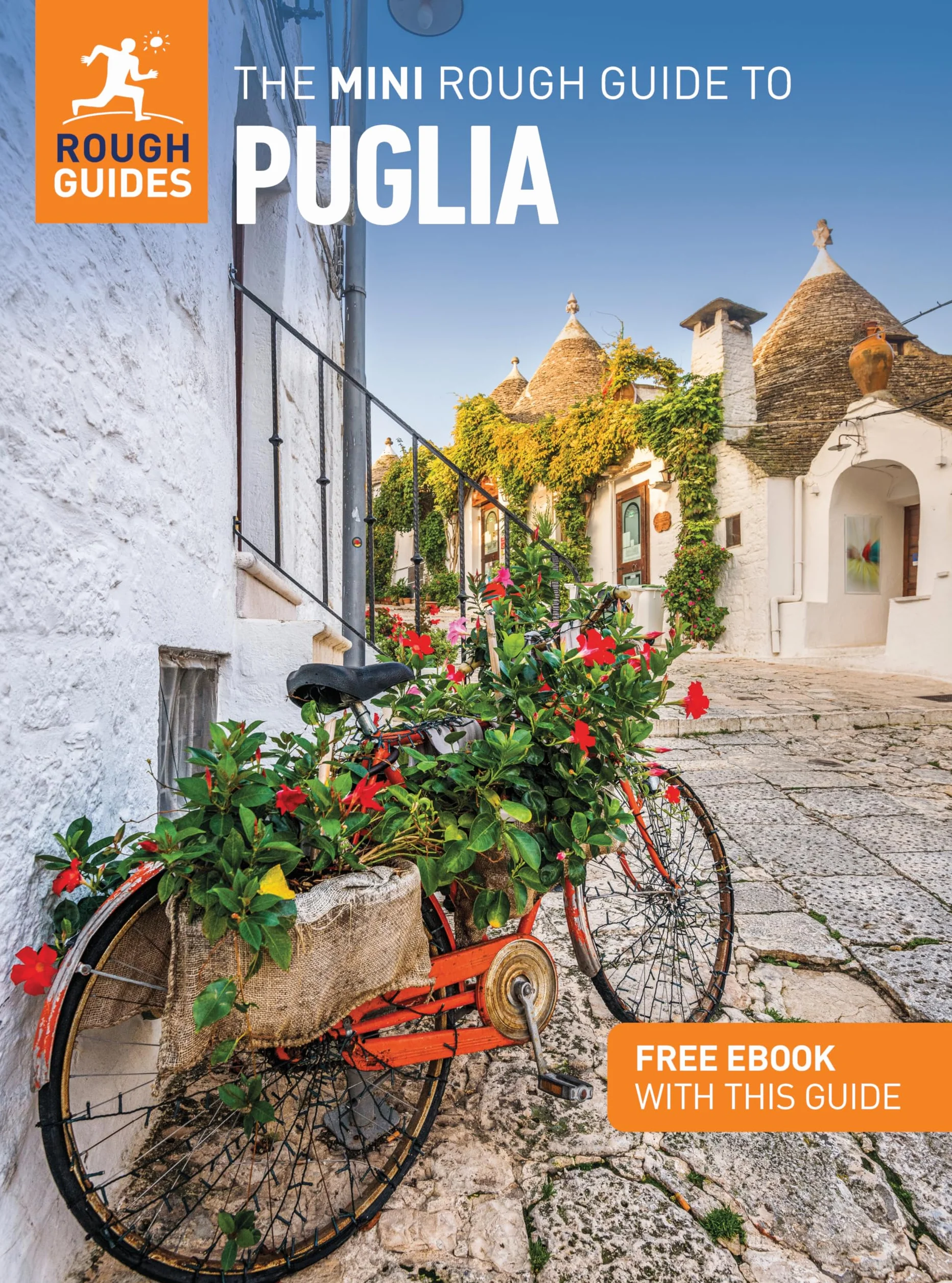 The Mini Rough Guide to Puglia: Travel Guide with eBook