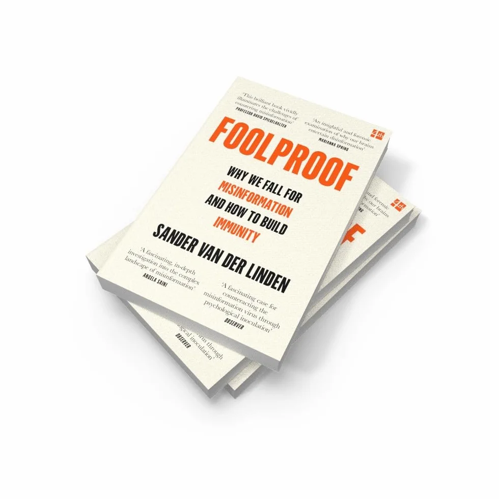 Foolproof: Why We Fall for Misinformation and How to Build Immunity