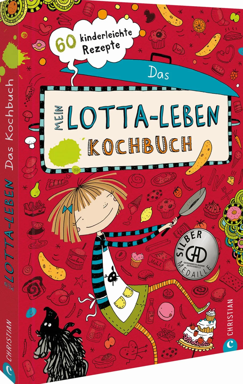 Mein Lotta-Leben. Das Kochbuch: 60 kinderleichte Rezepte
