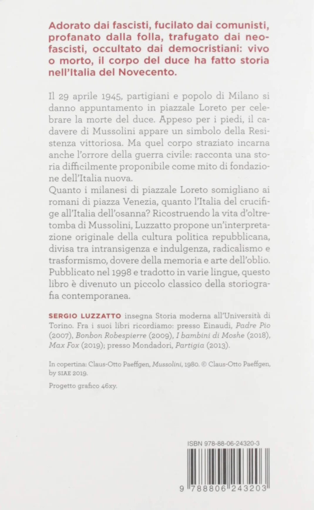 Il corpo del duce. Un cadavere tra immaginazione, storia e memoria