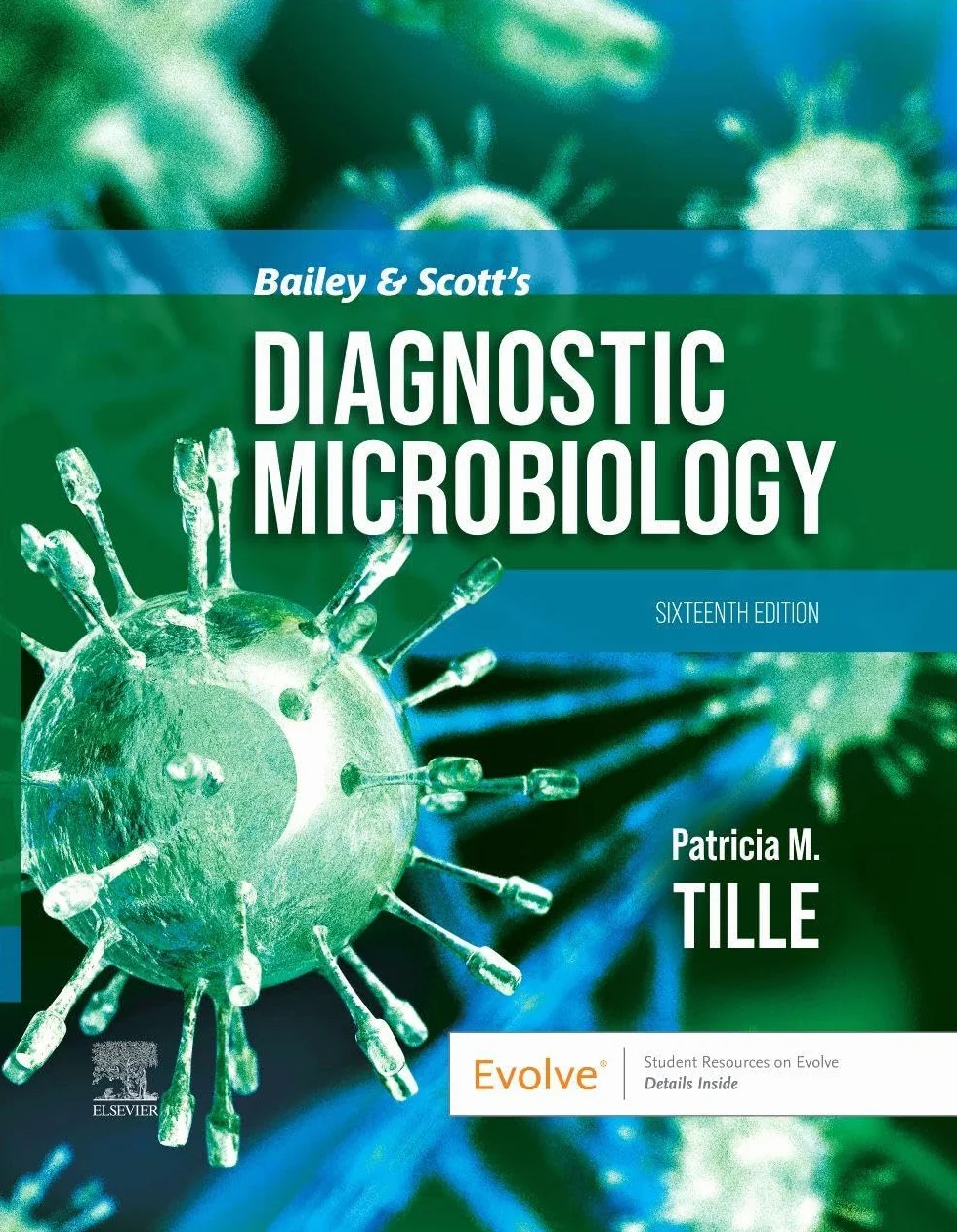 Bailey & Scott's Diagnostic Microbiology