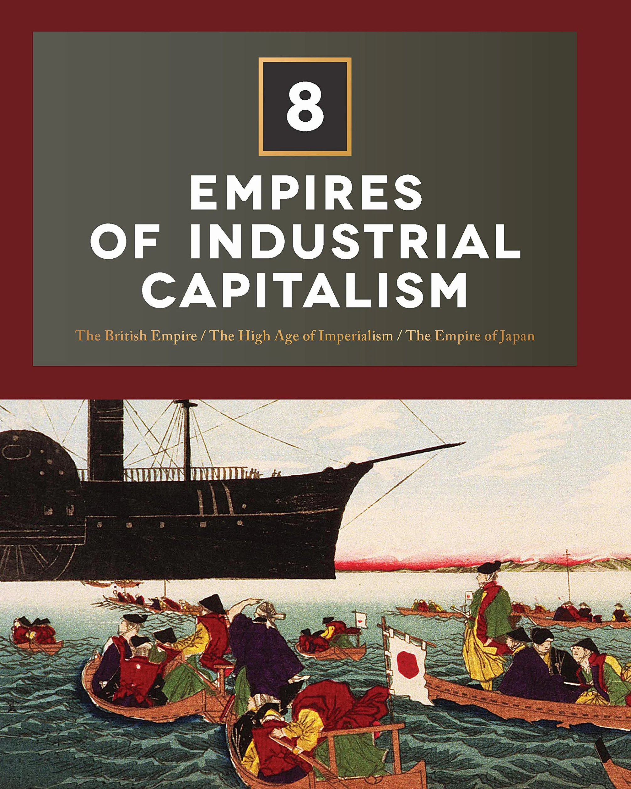 Atlas of Empires: The World's Civilizations from Ancient Times to Today