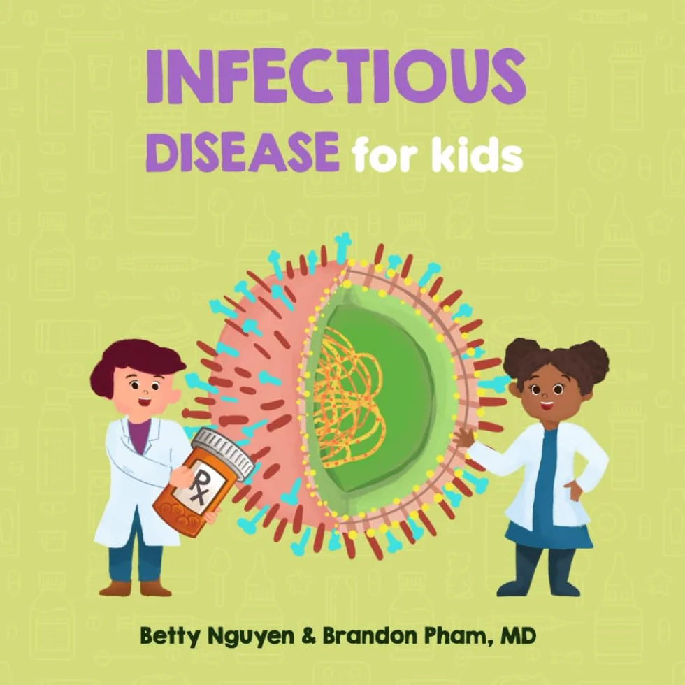 Infectious Disease for Kids: A Fun Picture Book About Germs (Gift for Kids, Teachers, and Medical Students)