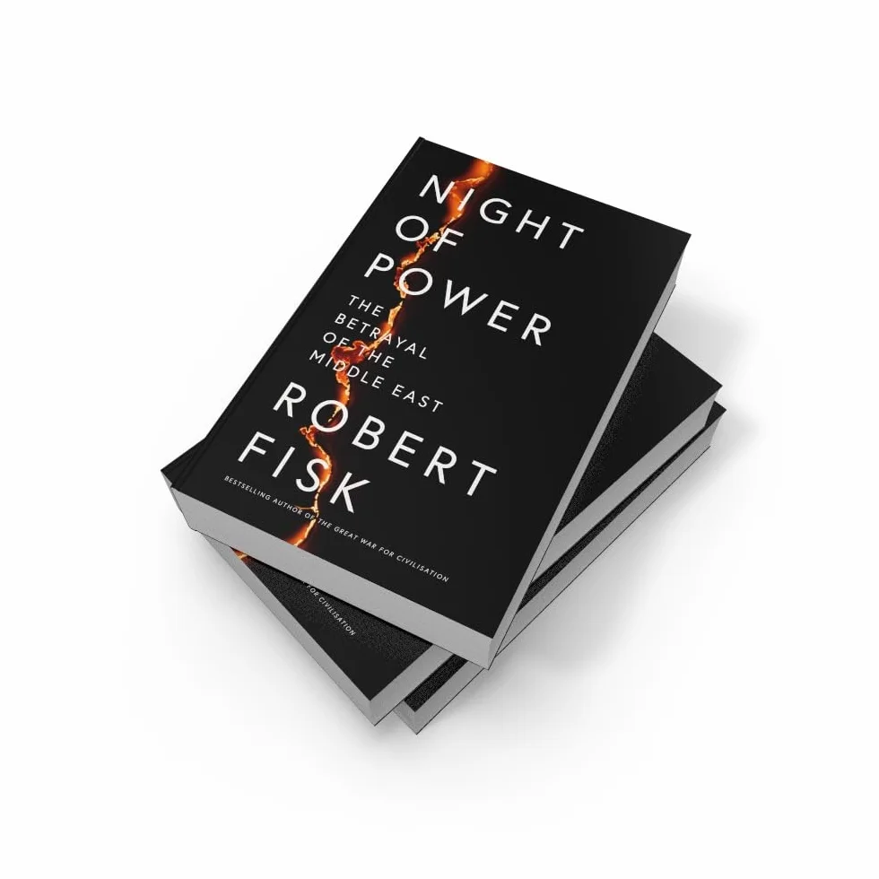 Night of Power: The Betrayal of the Middle East