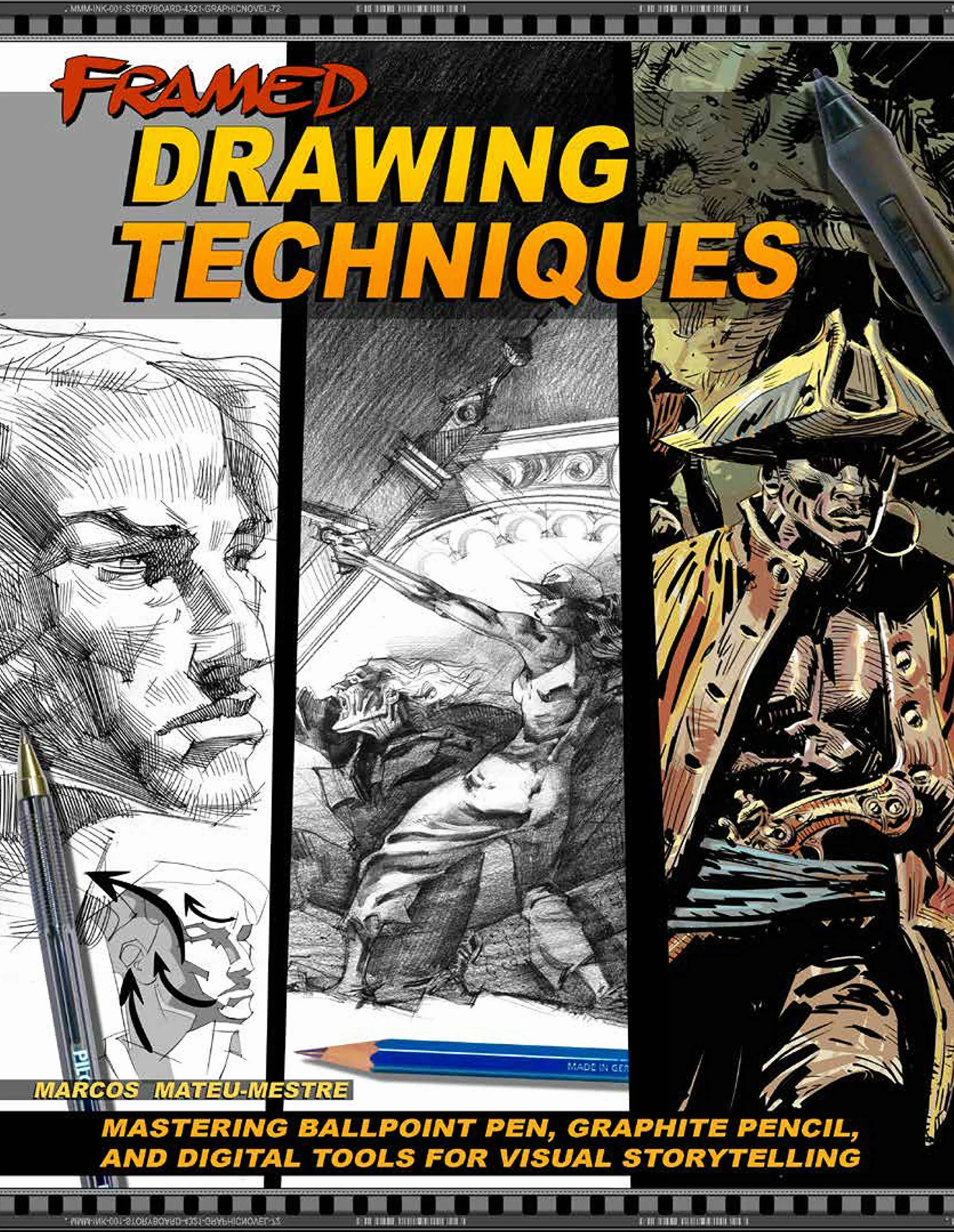 Framed Drawing Techniques: Mastering Ballpoint Pen, Graphite Pencil, and Digital Tools for Visual Storytelling
