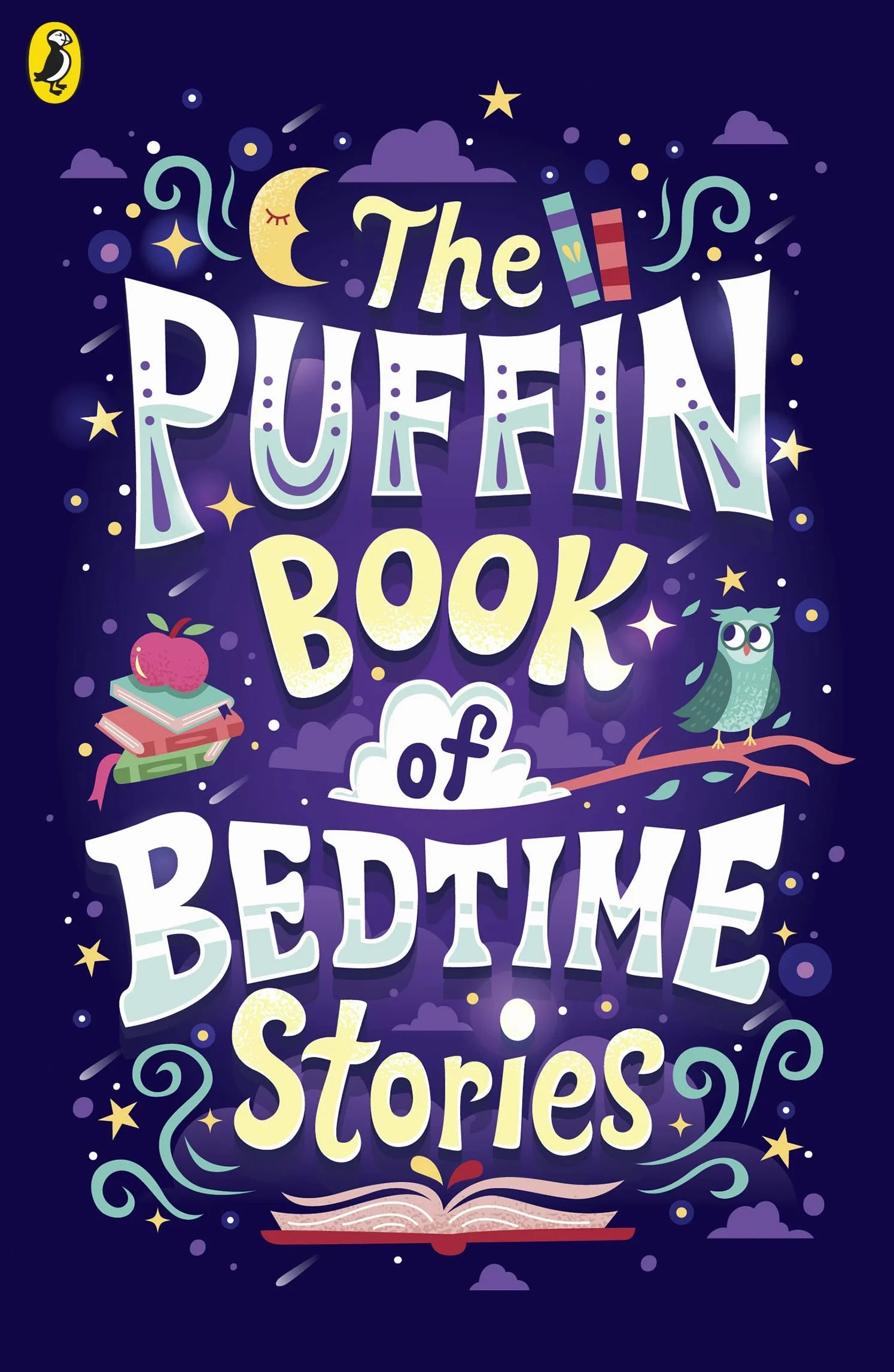 The Puffin Book of Bedtime Stories: Big Dreams for Every Child