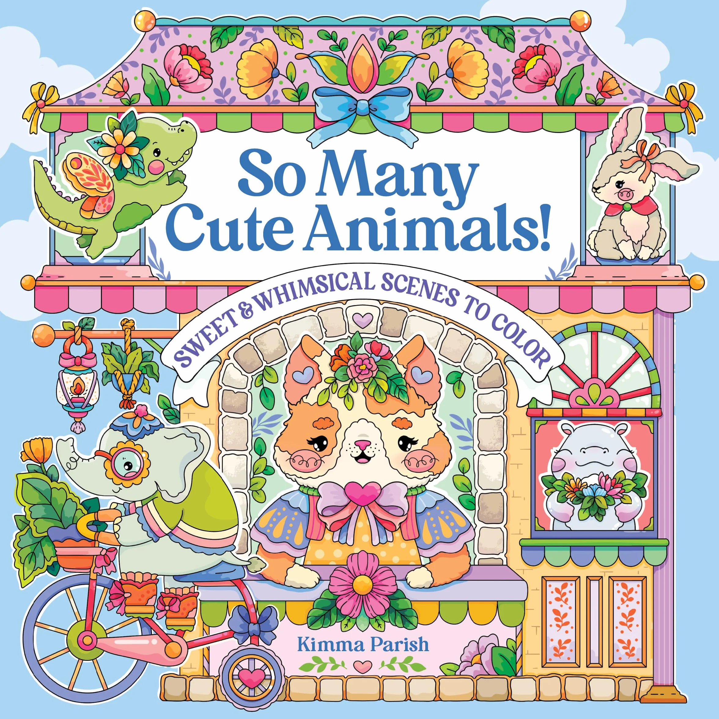 So Many Cute Animals!: Sweet & Whimsical Scenes to Color
