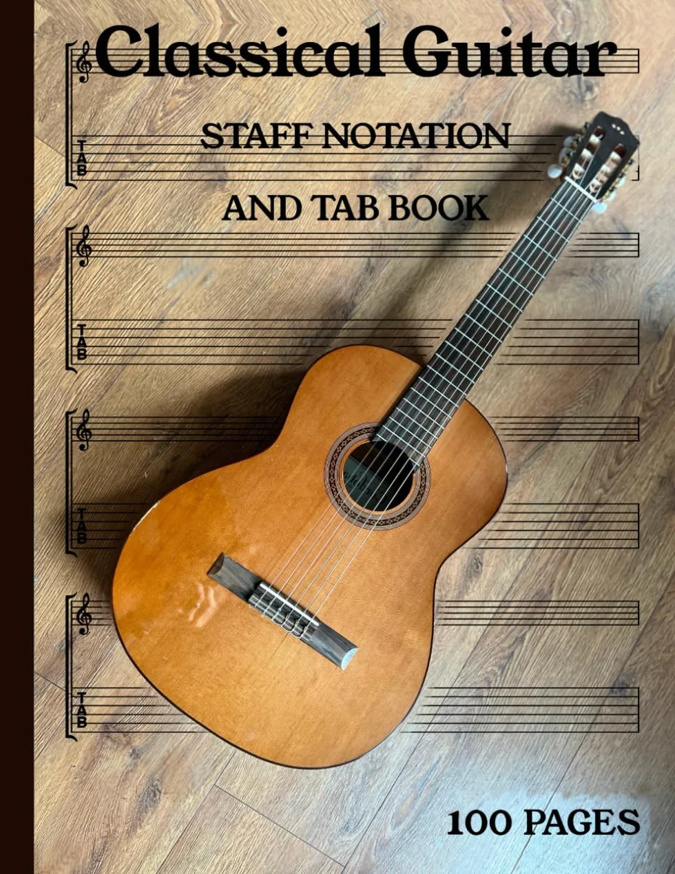 Classical Guitar Staff Notation and Tab Book
