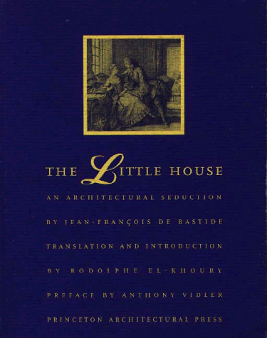 The Little House: An Architectural Seduction
