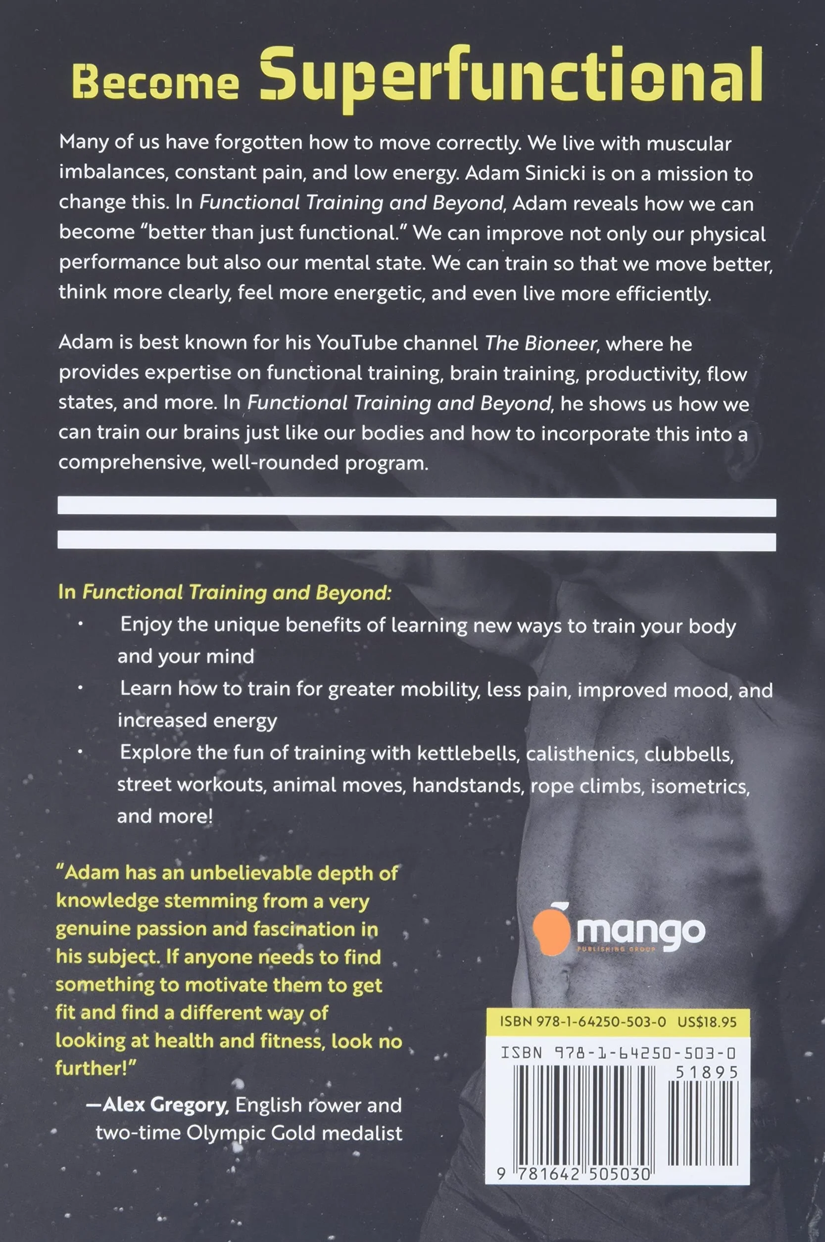 Functional Training and Beyond: Building the Ultimate Superfunctional Body and Mind (Building Muscle and Performance, Weight Training, Men's Health)