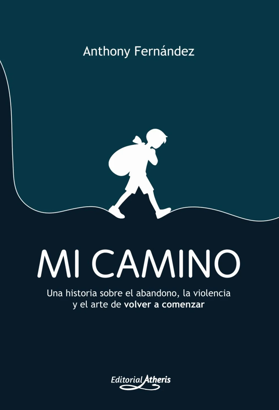 Mi Camino: Una historia sobre el abandono, la violencia y el arte de volver a comenzar