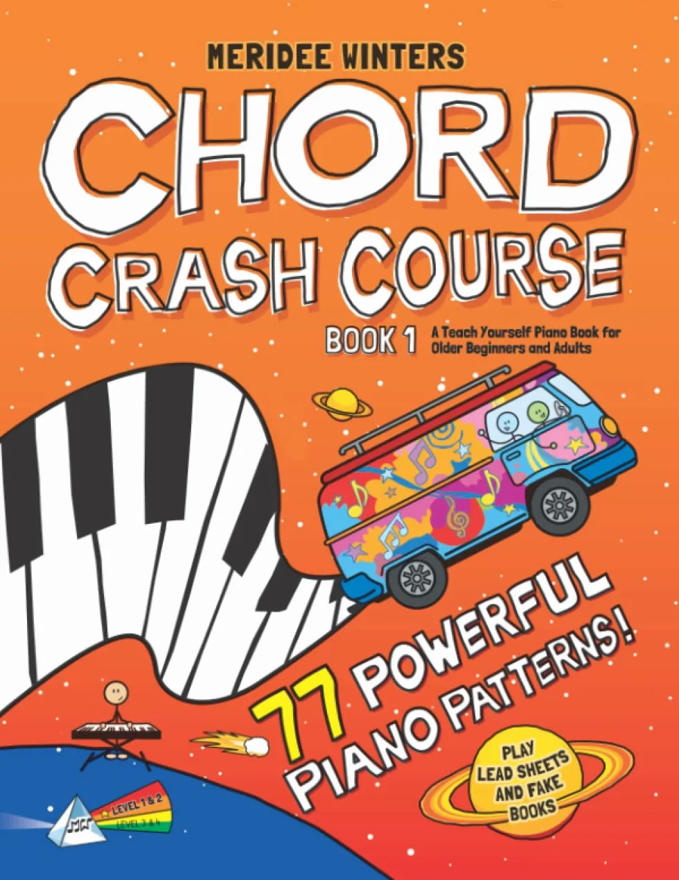 Meridee Winters Chord Crash Course: A Teach Yourself Piano Book for Older Beginners and Adults