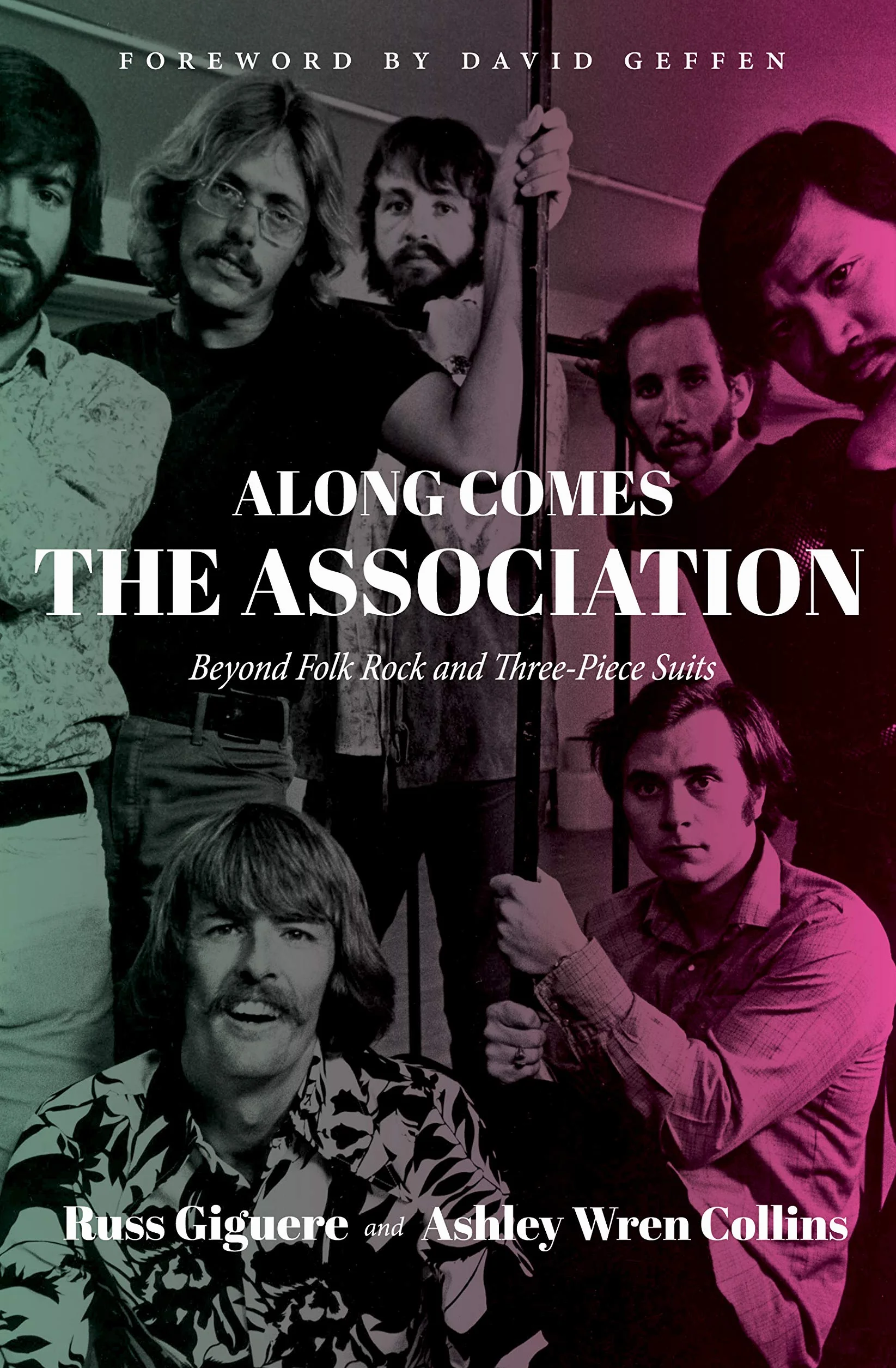 Along Comes the Association: Beyond Folk Rock and Three-Piece Suits