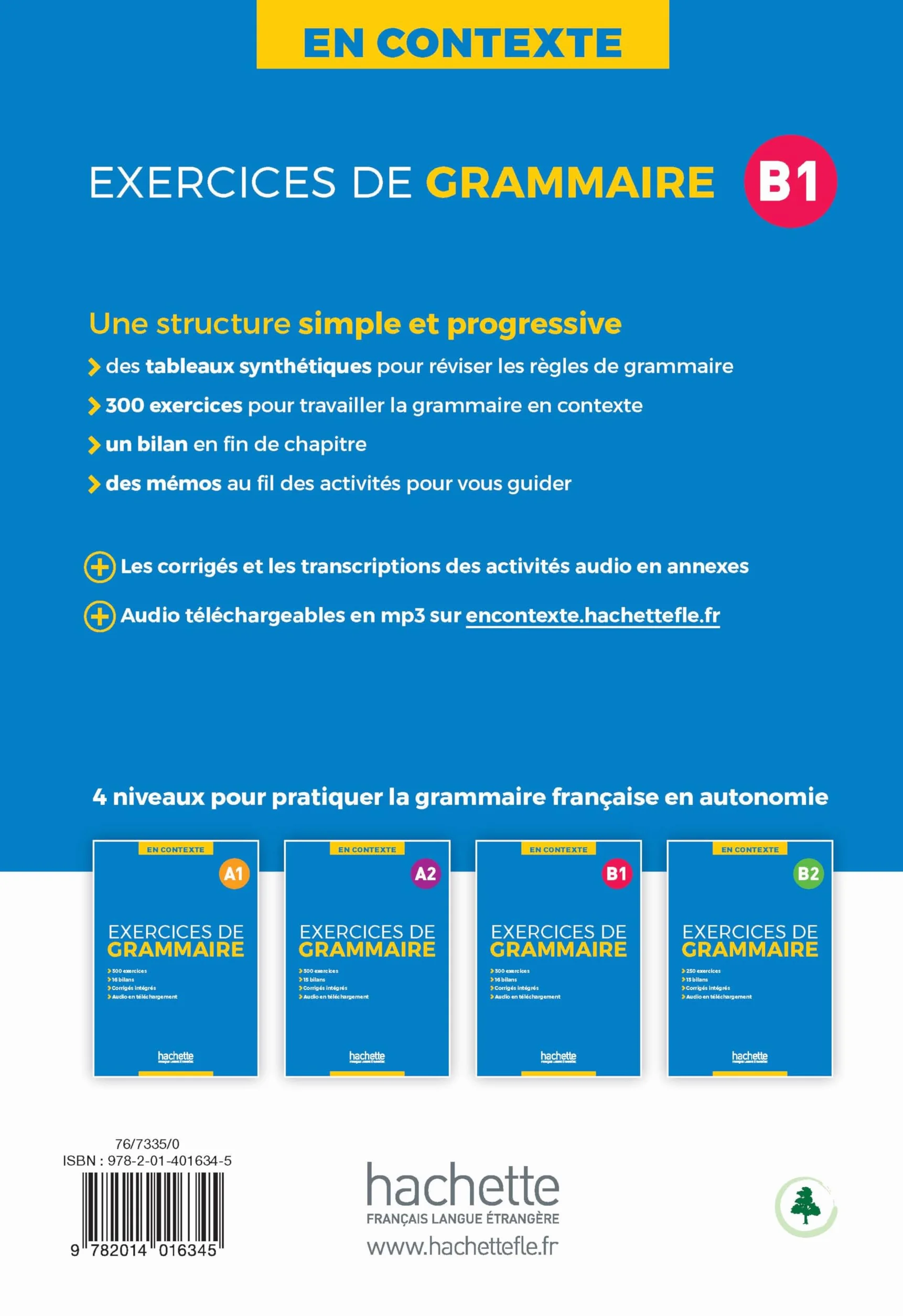 En Contexte - Exercices de grammaire (B1): Vol. 1