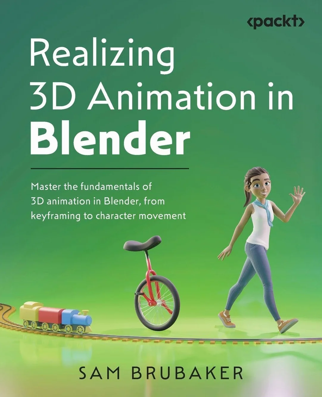 Realizing 3D Animation in Blender: Master the fundamentals of 3D animation in Blender, from keyframing to character movement