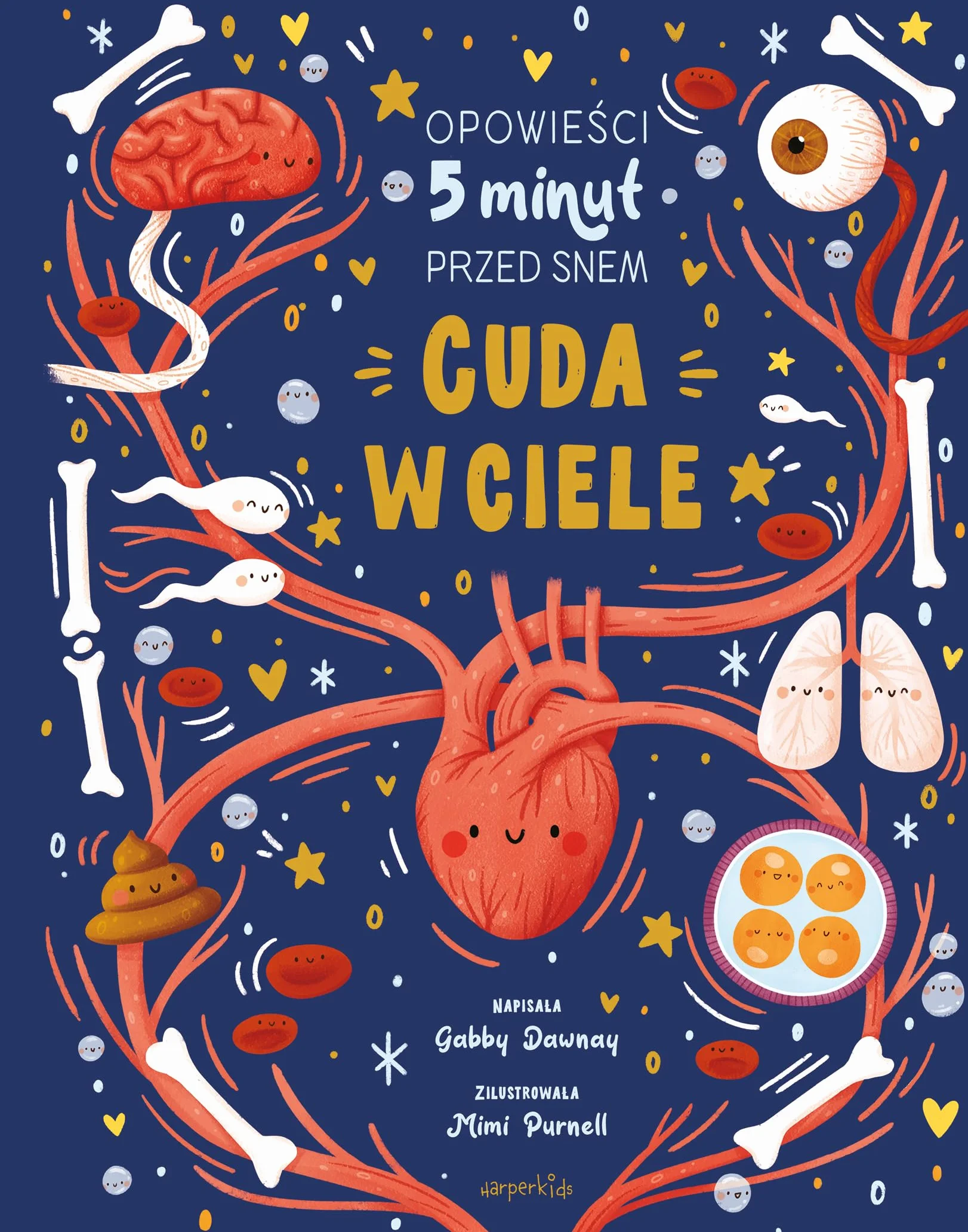 Cuda w ciele. Opowieści 5 minut przed snem
