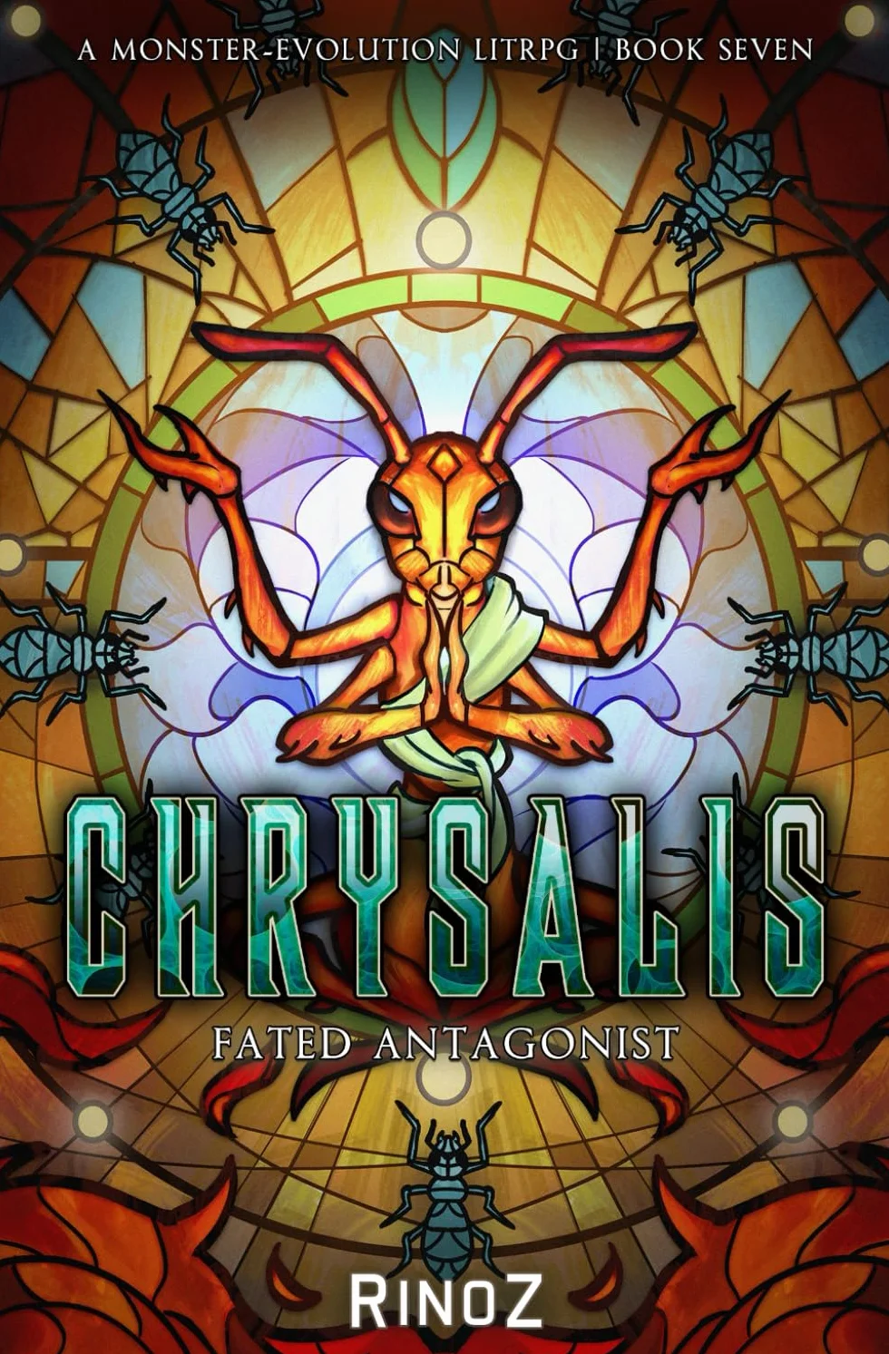 Chrysalis 7: Fated Antagonist: A LitRPG Adventure