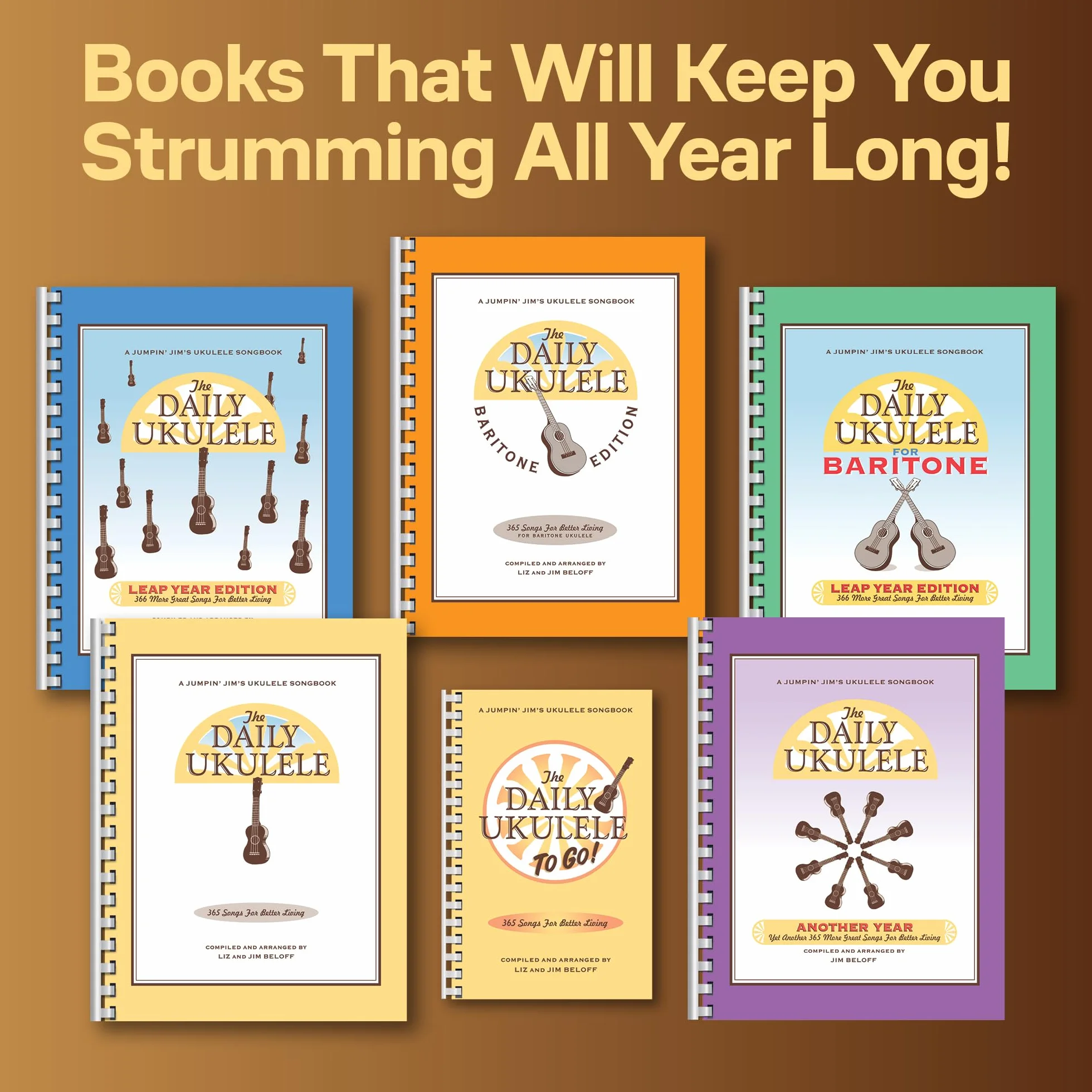 The daily ukulele - leap year edition: 366 More Great Songs for Better Living