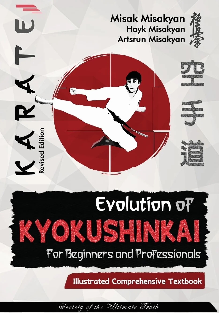 Karate: Evolution of Kyokushinkai