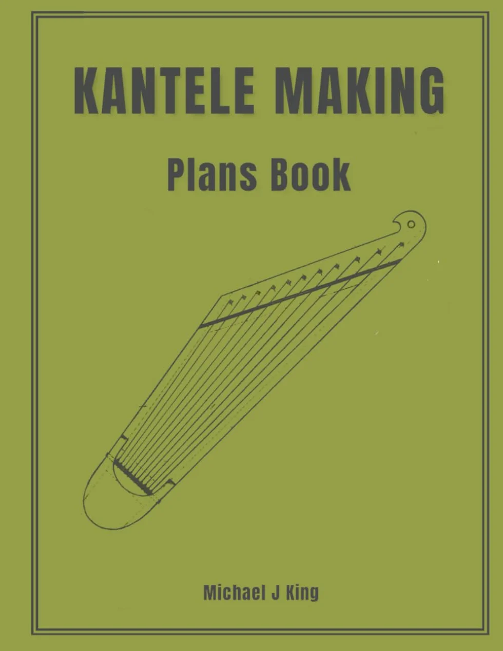Kantele Making Plans: 2