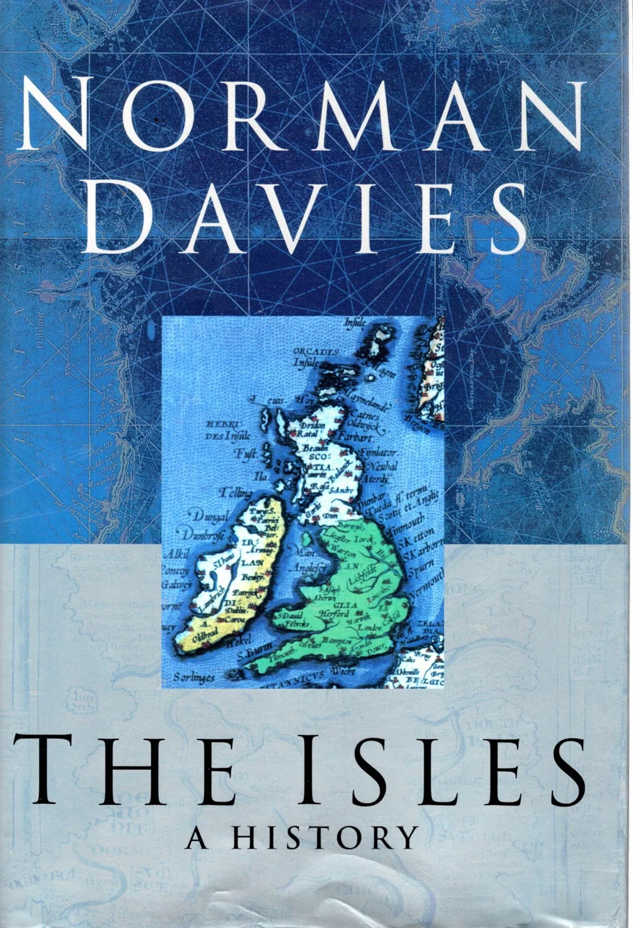 The Isles: A History