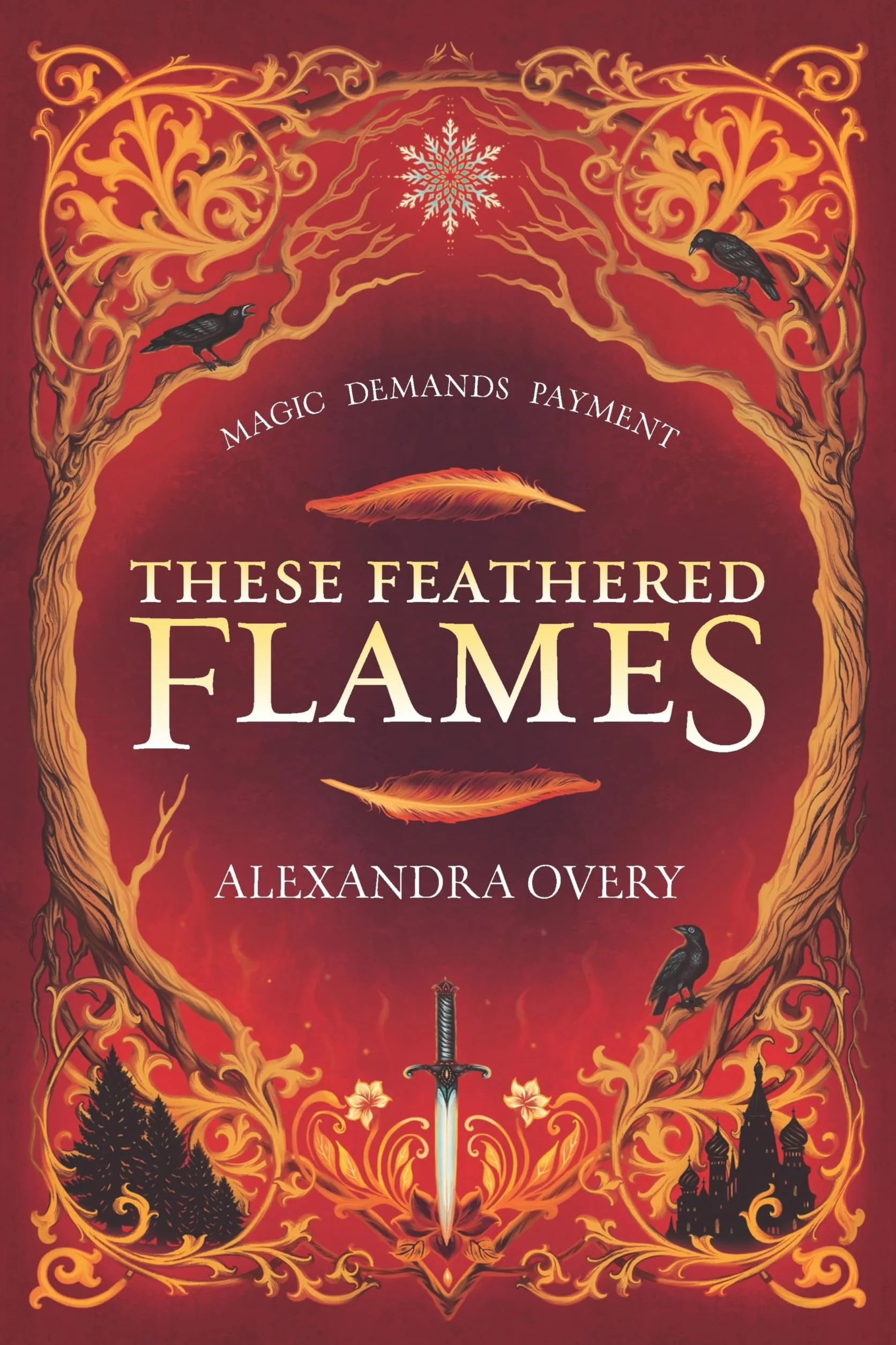 These Feathered Flames: 1