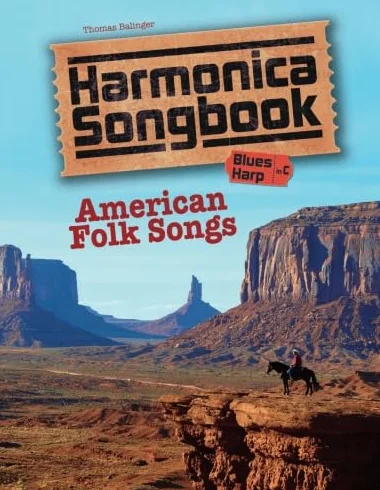 Harmonica Songbook: American Folk Songs